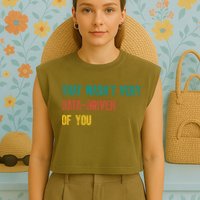 That Wasn’T Very Data Driven Of You Garment-Dyed Women's Muscle Tee