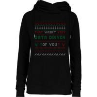 That WasnT Very Datadriven Christmas Jammies Family Xmas Womens Funnel Neck Pullover Hood