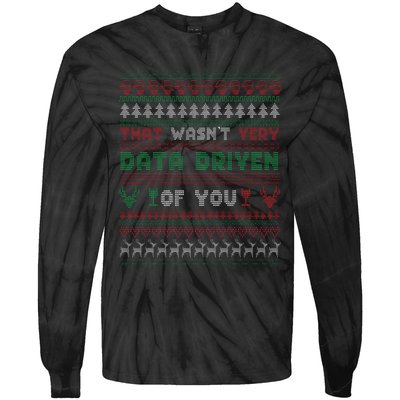 That WasnT Very Datadriven Christmas Jammies Family Xmas Tie-Dye Long Sleeve Shirt