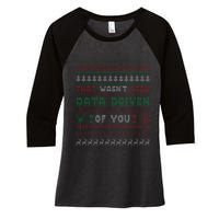 That WasnT Very Datadriven Christmas Jammies Family Xmas Women's Tri-Blend 3/4-Sleeve Raglan Shirt