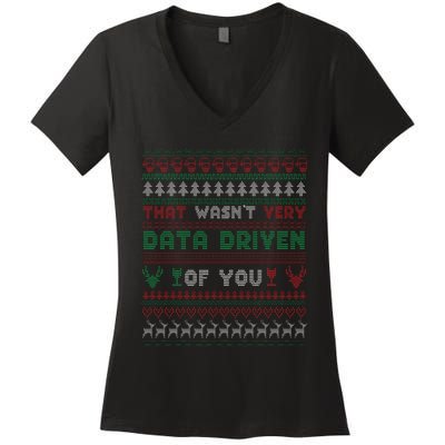 That WasnT Very Datadriven Christmas Jammies Family Xmas Women's V-Neck T-Shirt