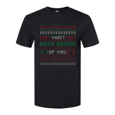 That WasnT Very Datadriven Christmas Jammies Family Xmas Softstyle CVC T-Shirt