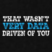 That WasnT Very Data Driven Of You Funny Data Analyst Ladies PosiCharge Tri-Blend Wicking Tank