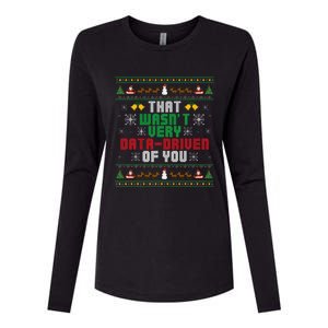 That WasnT Very Data Driven Of You Christmas Xmas Womens Cotton Relaxed Long Sleeve T-Shirt