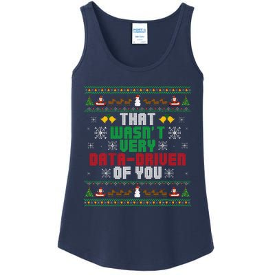 That WasnT Very Data Driven Of You Christmas Xmas Ladies Essential Tank