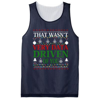 That WasnT Very Data Driven Of You Christmas Xmas Pajamas Mesh Reversible Basketball Jersey Tank