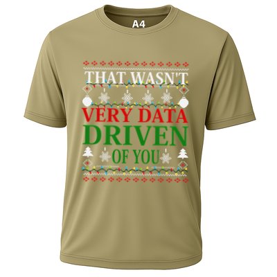 That WasnT Very Data Driven Of You Christmas Xmas Pajamas Cooling Performance Crew T-Shirt