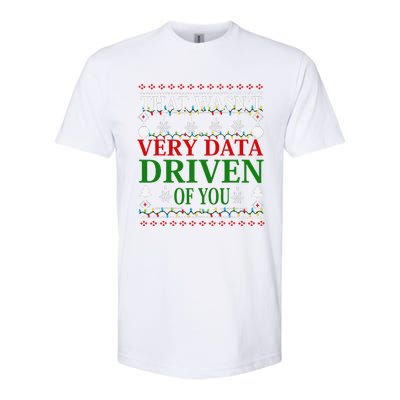 That WasnT Very Data Driven Of You Christmas Xmas Pajamas Softstyle CVC T-Shirt