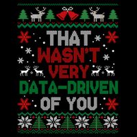 That WasnT Very Data Driven Of You Christmas Drawstring Bag