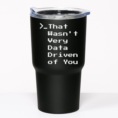 That WasnT Very Data Driven Funny Data Analyst Humor Tumbler