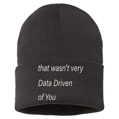 That WasnT Very Data Driven Of You S Sustainable Knit Beanie