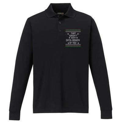 That WasnT Very Data Driven Of You Christmas Xmas Pajamas Performance Long Sleeve Polo