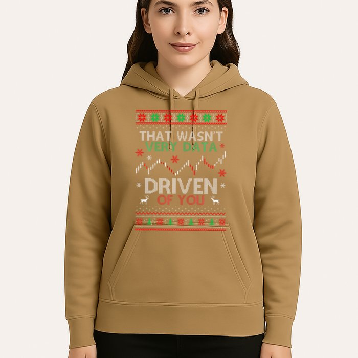 That WasnT Very Data Driven Of You Data Xmas Pajamas Hoodie