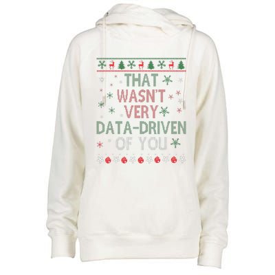 That WasnT Very Data Driven Of You Christmas Xmas Pajamas Womens Funnel Neck Pullover Hood