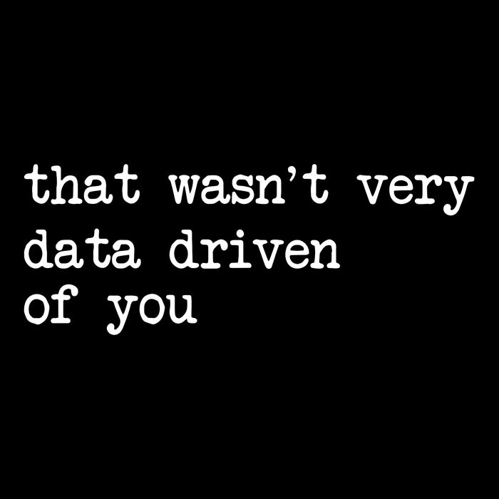 That WasnT Very Data Driven Of You Funny Data Analyst Geek Daily Commute Backpack