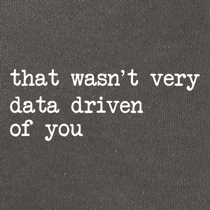 That WasnT Very Data Driven Of You Funny Data Analyst Geek Cotton Canvas Backpack
