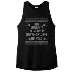 That WasnT Very Data Driven Of You Christmas Xmas Pajamas Ladies PosiCharge Tri-Blend Wicking Tank