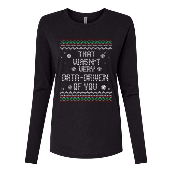 That WasnT Very Data Driven Of You Christmas Xmas Pajamas Womens Cotton Relaxed Long Sleeve T-Shirt