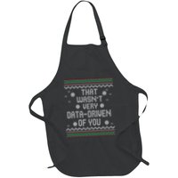 That WasnT Very Data Driven Of You Christmas Xmas Pajamas Full-Length Apron With Pockets