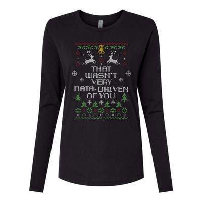 That WasnT Very Data Driven Of You Christmas Costume Womens Cotton Relaxed Long Sleeve T-Shirt