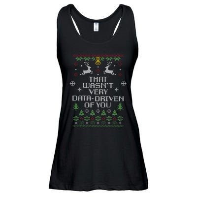 That WasnT Very Data Driven Of You Christmas Costume Ladies Essential Flowy Tank