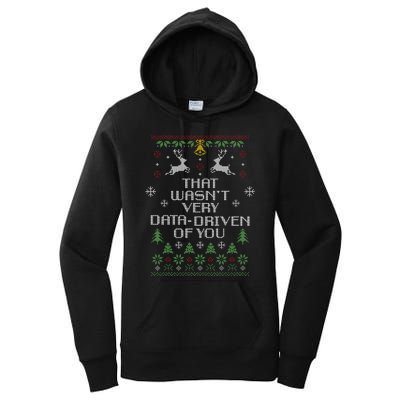 That WasnT Very Data Driven Of You Christmas Costume Women's Pullover Hoodie