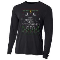 That WasnT Very Data Driven Of You Christmas Costume Cooling Performance Long Sleeve Crew