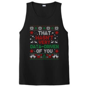 That WasnT Very Data Driven Of You Christmas Funny Xmas PosiCharge Competitor Tank