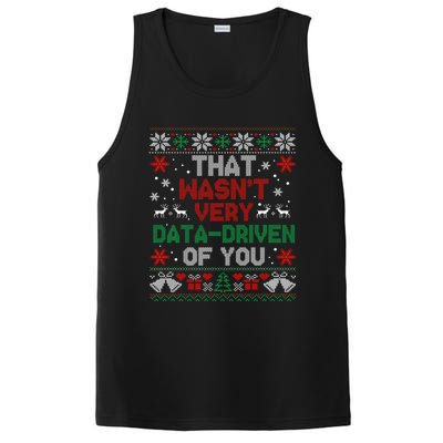 That WasnT Very Data Driven Of You Christmas Funny Xmas PosiCharge Competitor Tank