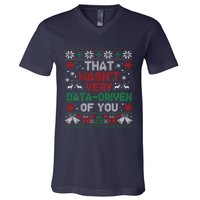 That WasnT Very Data Driven Of You Christmas Funny Xmas V-Neck T-Shirt