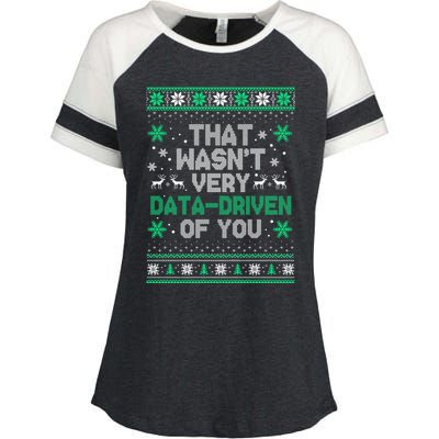 That WasnT Very Data Driven Of You Christmas Funny Xmas Enza Ladies Jersey Colorblock Tee