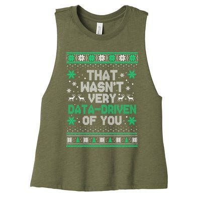 That WasnT Very Data Driven Of You Christmas Funny Xmas Women's Racerback Cropped Tank