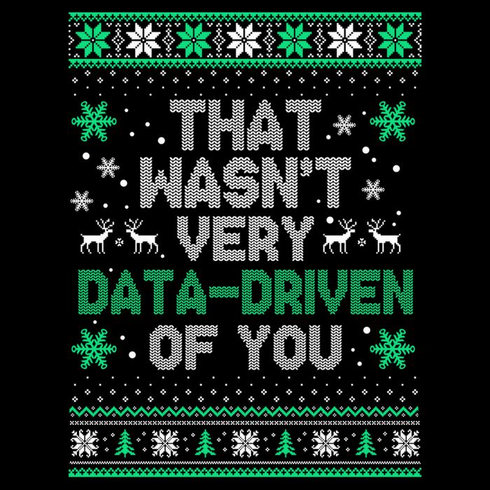 That WasnT Very Data Driven Of You Christmas Funny Xmas Metallic Star Ornament