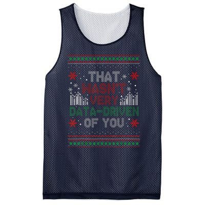 That WasnT Very Data Driven Of You Funny Ugly Christmas Mesh Reversible Basketball Jersey Tank