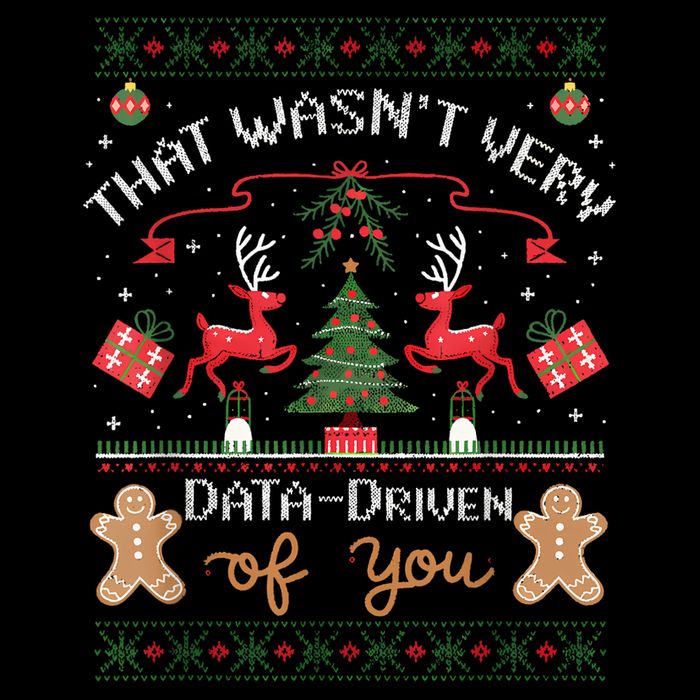 That WasnT Very Data Driven Of You Ugly Christmas Sweaters Cropped Pullover Crew