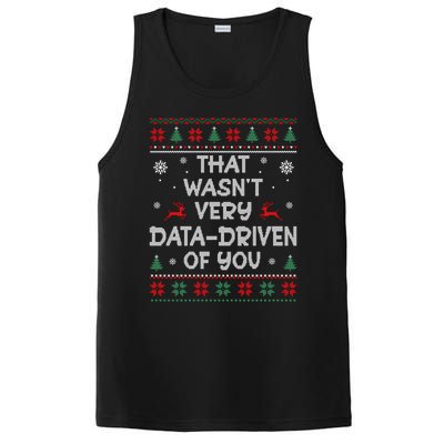 That WasnT Very Data Driven Of You Ugly Christmas Sweaters PosiCharge Competitor Tank