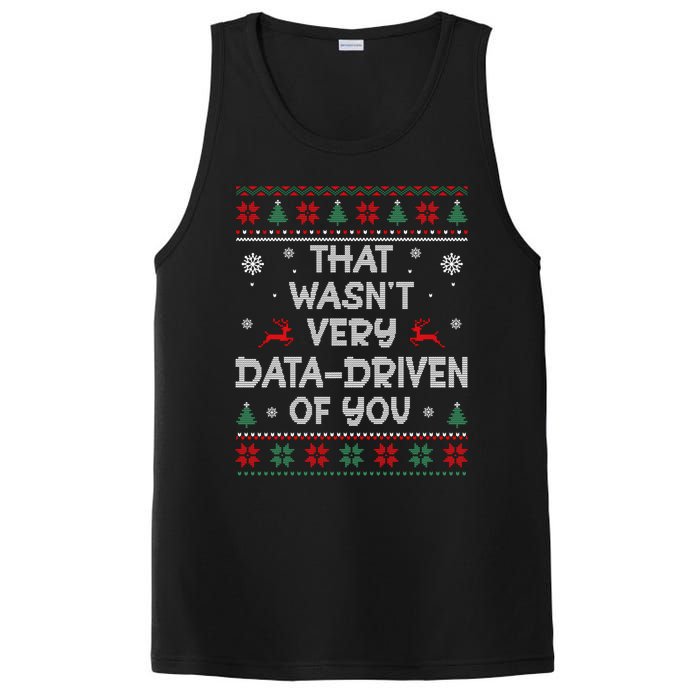 That WasnT Very Data Driven Of You Ugly Christmas Sweaters PosiCharge Competitor Tank