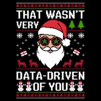 That WasnT Very Data Driven Of You Ugly Christmas Sweaters Full-Length Apron With Pockets