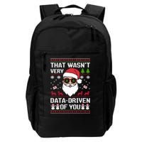 That WasnT Very Data Driven Of You Ugly Christmas Sweaters Daily Commute Backpack