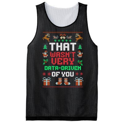 That WasnT Very Data Driven Of You Ugly Christmas Sweaters Mesh Reversible Basketball Jersey Tank