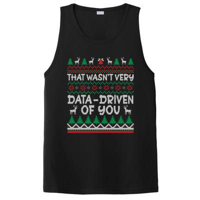 That WasnT Very Data Driven Of You Christmas Xmas Pajamas PosiCharge Competitor Tank