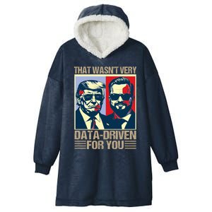 That WasnT Very Data Driven Of You Christmas Xmas Pajamas Hooded Wearable Blanket