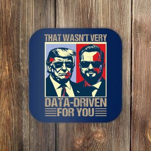 That WasnT Very Data Driven Of You Christmas Xmas Pajamas Coaster