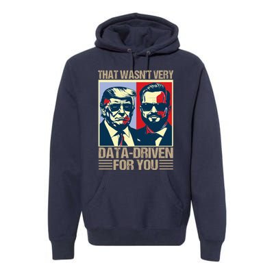 That WasnT Very Data Driven Of You Christmas Xmas Pajamas Premium Hoodie