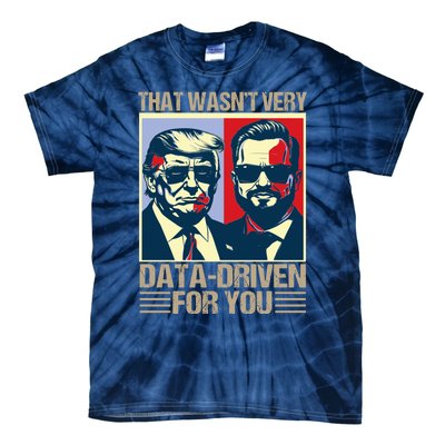 That WasnT Very Data Driven Of You Christmas Xmas Pajamas Tie-Dye T-Shirt