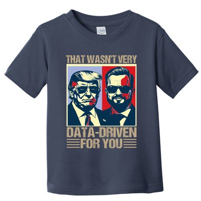 That WasnT Very Data Driven Of You Christmas Xmas Pajamas Toddler T-Shirt