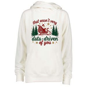 That WasnT Very Data Driven Of You Ugly Sweater Christmas Womens Funnel Neck Pullover Hood