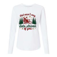 That WasnT Very Data Driven Of You Ugly Sweater Christmas Womens Cotton Relaxed Long Sleeve T-Shirt