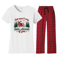 That WasnT Very Data Driven Of You Ugly Sweater Christmas Women's Flannel Pajama Set