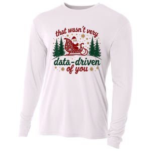 That WasnT Very Data Driven Of You Ugly Sweater Christmas Cooling Performance Long Sleeve Crew